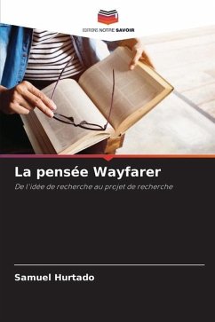 La pensée Wayfarer - Hurtado, Samuel