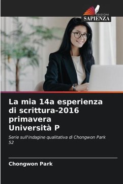 La mia 14a esperienza di scrittura-2016 primavera Università P - Park, Chongwon