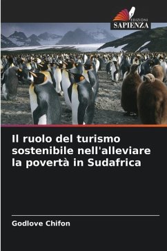 Il ruolo del turismo sostenibile nell'alleviare la povertà in Sudafrica - Chifon, Godlove