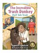 The Incredible Trash Donkey - Bild 1