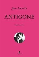 Antigone - Anouilh, Jean