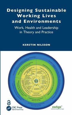 Designing Sustainable Working Lives and Environments - Nilsson, Kerstin