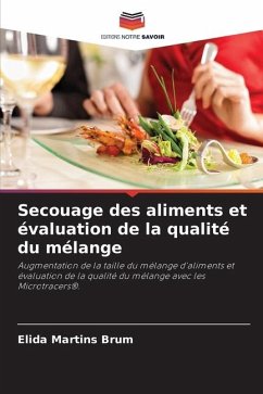 Secouage des aliments et évaluation de la qualité du mélange - Martins Brum, Elida