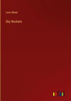 Sky Rockets - Mead, Leon