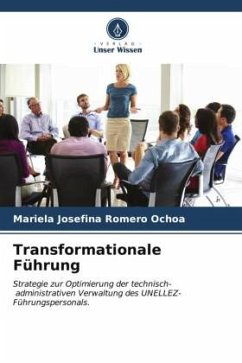 Transformationale Führung - Romero Ochoa, Mariela Josefina