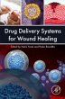 Drug Delivery Systems for Wound Healing - Bild 1