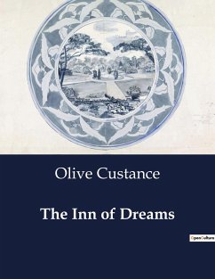 The Inn of Dreams - Custance, Olive
