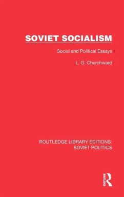 Soviet Socialism - Churchward, L G