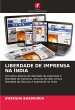 LIBERDADE DE IMPRENSA NA ÍNDIA - Bild 1