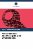 Aufstrebende Technologien und Cyberrisiken