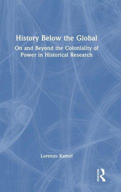 History Below the Global - Kamel, Lorenzo