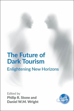 The Future of Dark Tourism (eBook, ePUB)