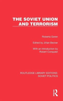 The Soviet Union and Terrorism - Goren, Roberta