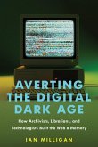 Averting the Digital Dark Age