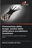 Prevenzione della droga: analisi della letteratura accademica brasiliana