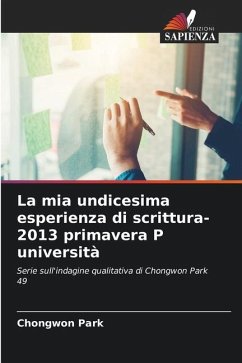 La mia undicesima esperienza di scrittura-2013 primavera P università - Park, Chongwon