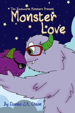 Monster Love - Olson, Donna J. A