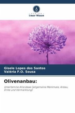 Olivenanbau: - Santos, Gisele Lopes dos;F.O. Sousa, Valéria