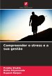 Compreender o stress e a sua gestão - Bild 1