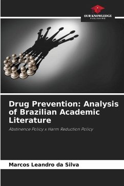 Drug Prevention: Analysis of Brazilian Academic Literature - Silva, Marcos Leandro da