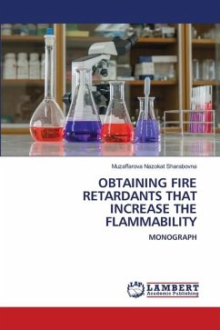 OBTAINING FIRE RETARDANTS THAT INCREASE THE FLAMMABILITY