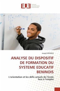 ANALYSE DU DISPOSITIF DE FORMATION DU SYSTEME EDUCATIF BENINOIS - KPONOU, Joseph