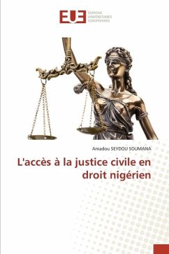 L'accès à la justice civile en droit nigérien - SEYDOU SOUMANA, Amadou