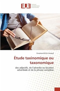 Étude taxinomique ou taxonomique - Bi Eric Arnaud, Gnamian