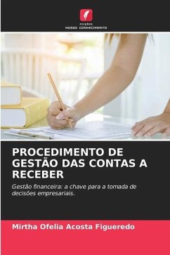 PROCEDIMENTO DE GESTÃO DAS CONTAS A RECEBER - Acosta Figueredo, Mirtha Ofelia