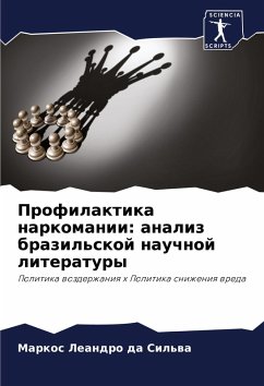 Cover Profilaktika narkomanii: analiz brazil'skoj nauchnoj literatury