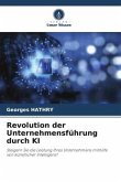 Revolution der Unternehmensführung durch KI