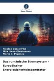 Das rumänische Stromsystem - Europäischer Energiesicherheitsgenerator