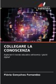 COLLEGARE LA CONOSCENZA