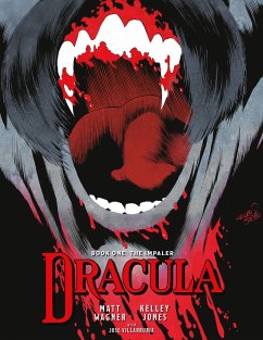 Dracula Book 1: The Impaler - Wagner, Matt