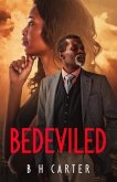BEDEVILED (eBook, ePUB) BEDEVILED (eBook, ePUB)