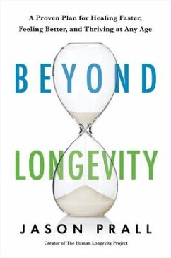 Beyond Longevity - Prall, Jason