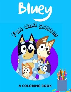 Bluey Coloring Book - Bluey and Bingo, Bluey Lovers