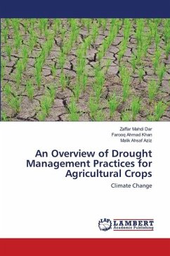 An Overview of Drought Management Practices for Agricultural Crops