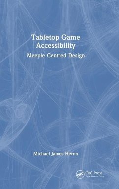 Tabletop Game Accessibility - Heron, Michael James
