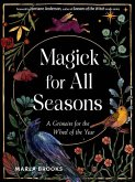 Magick for All Seasons