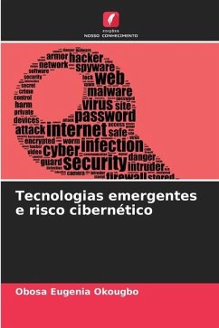 Tecnologias emergentes e risco cibernético - Okougbo, Obosa Eugenia