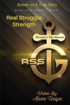 R$s Real Struggle Strength - Unique, Allure