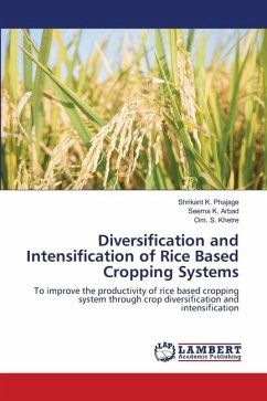 Diversification and Intensification of Rice Based Cropping Systems