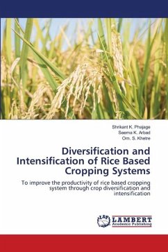 Diversification and Intensification of Rice Based Cropping Systems - Phajage, Shrikant K.;Arbad, Seema K.;Khetre, Om. S.