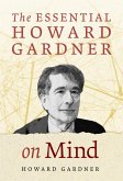 The Essential Howard Gardner on Mind