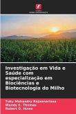 Investigação em Vida e Saúde com especialização em Biociências e Biotecnologia do Milho