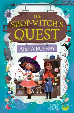 The Shopwitch's Quest - Bushby, Aisha