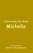 Celebrating the Name Michelle (eBook,... - Bild 1