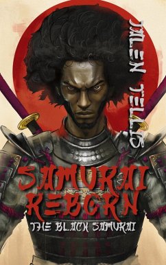 Cover Samurai Reborn: The Black Samurai (eBook, ePUB)