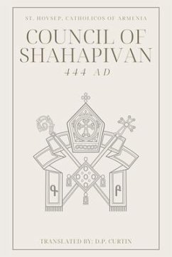Council of Shahpavian (444 AD) (eBook, ePUB) - St. Hovsep, Catholicos of Armenia